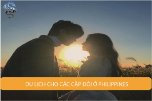 Du lịch cho các cặp đôi ở philippines