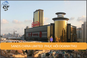 Sands China Limited trải qua sự phục hồi doanh thu