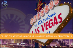 Sòng bạc ở Las Vegas loại bỏ các hạn chế về dung lượng liên quan đến coronavirus