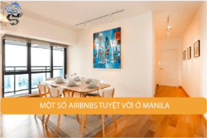 một số Airbnbs tuyệt vời ở Manila