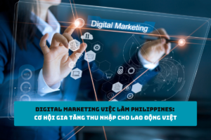Digital Marketing việc làm Philippines