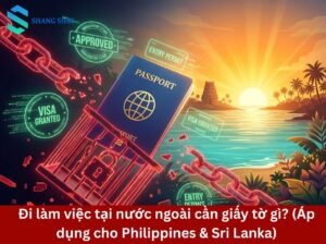 Đi Philippines cần giấy tờ gì