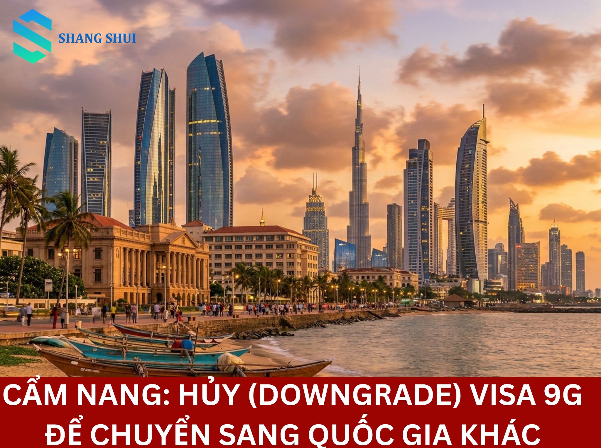 Cẩm Nang Hủy (Downgrade) Visa 9G Để Chuyển Sang Quốc Gia Khác