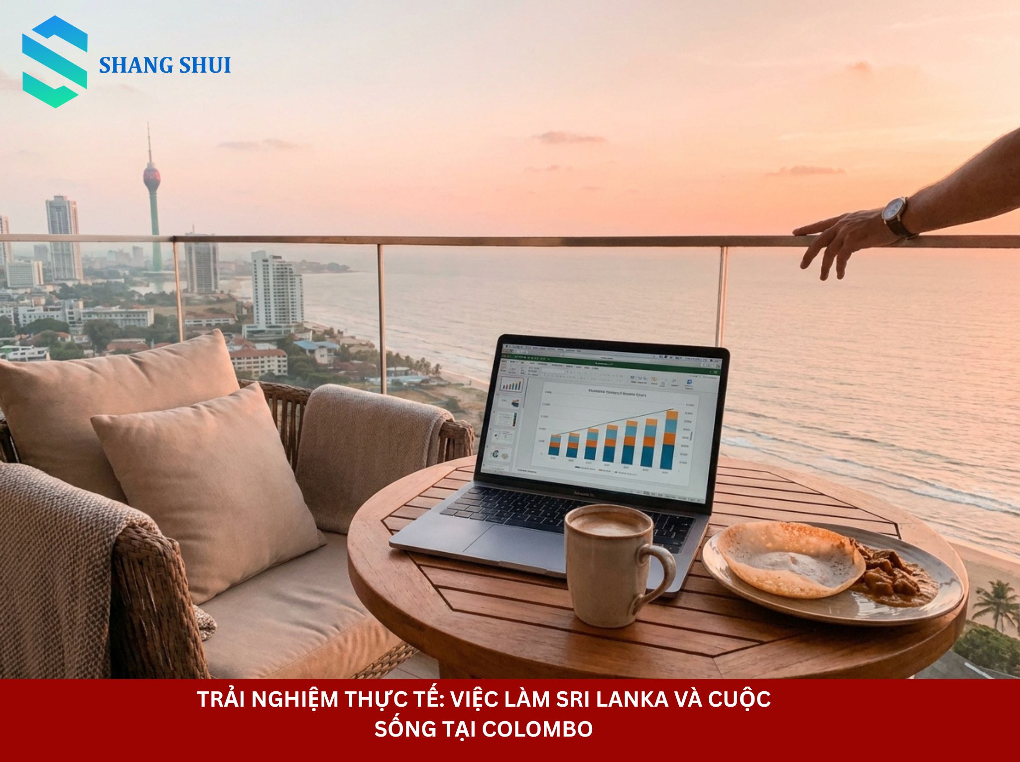 Trải nghiệm thực tế Việc làm Sri Lanka và cuộc sống tại Colombo