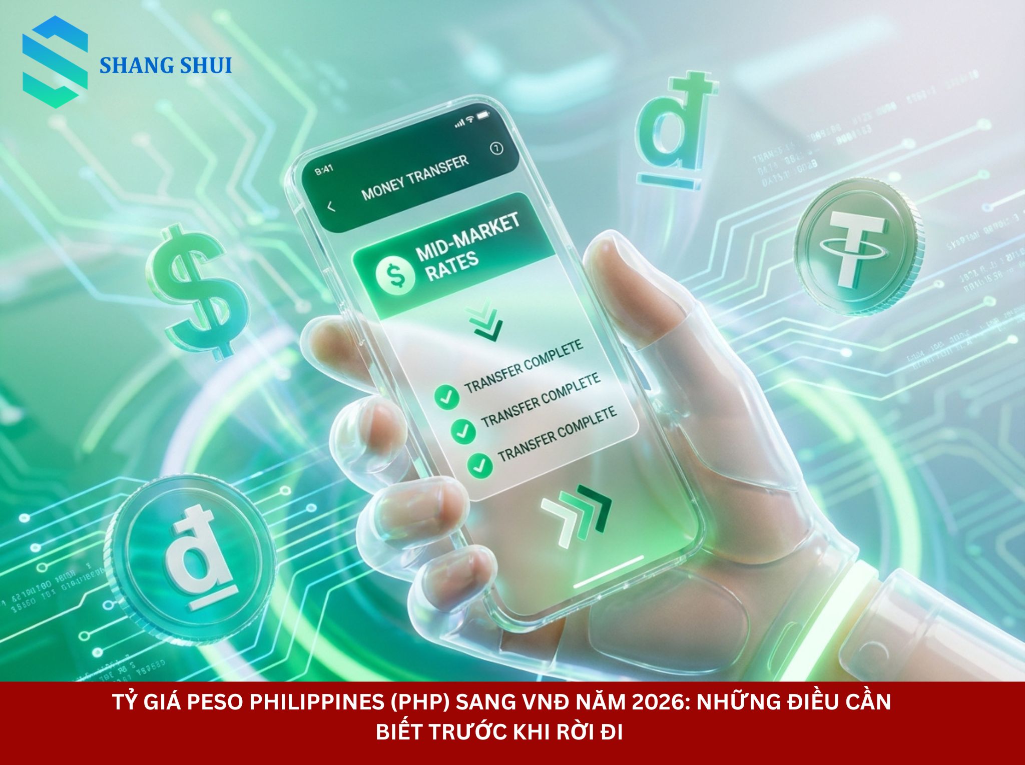 Tỷ Giá Peso Philippines (PHP) sang VNĐ Năm 2026 Những Điều Cần Biết Trước Khi Rời Đi