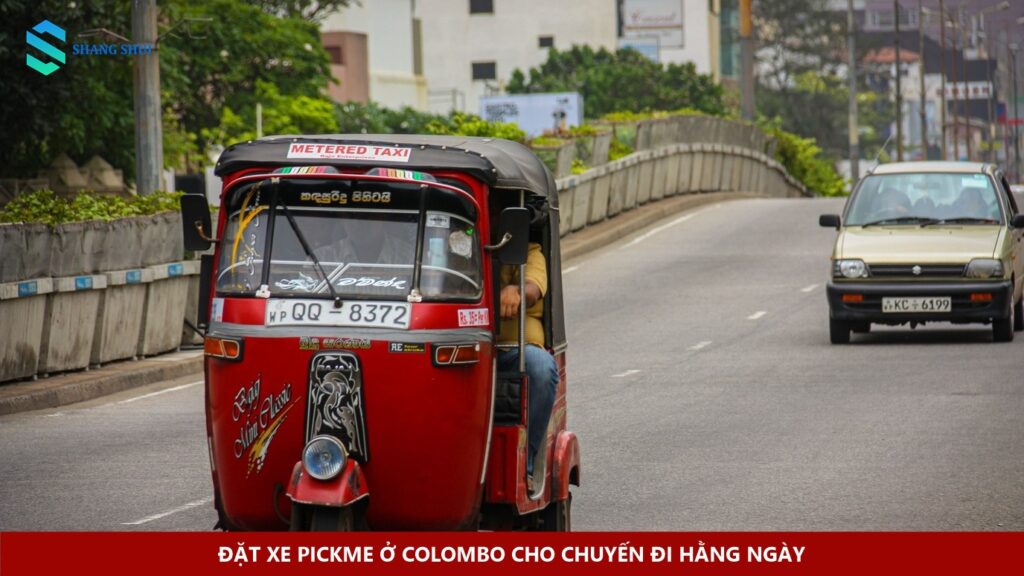 Đặt xe PickMe ở Colombo cho chuyến đi hằng ngày