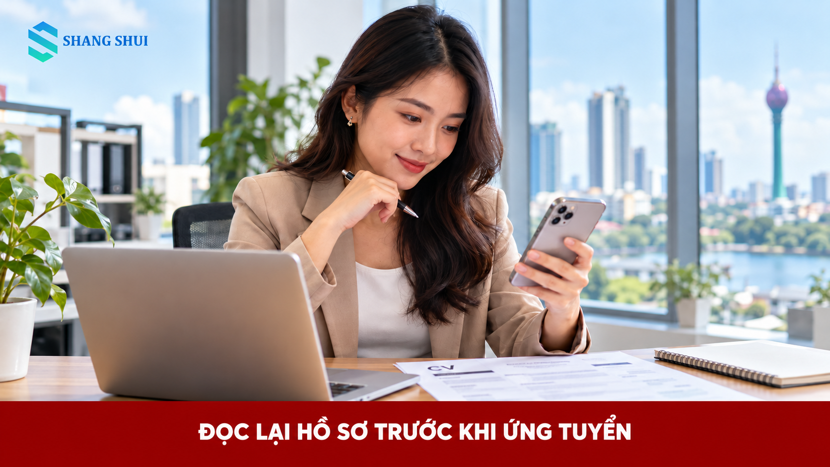 Đọc lại CV và thông tin ứng tuyển trước khi gửi