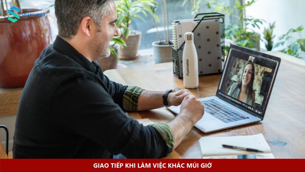 Giao tiếp khi làm việc khác múi giờ