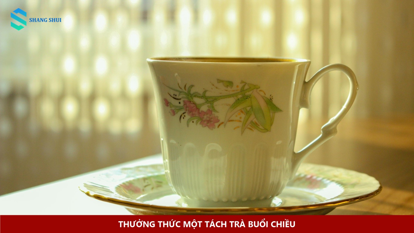 Thưởng thức một tách trà buổi chiều